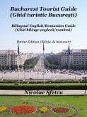 Bucharest Tourist Guide (Ghid turistic Bucure¿ti) Pocket Edition (Edi¿ia de buzunar) (eBook, ePUB)