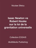 Isaac Newton vs Robert Hooke sur la loi de la gravitation universelle (eBook, ePUB)