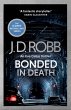 Bonded in Death: An Eve Dallas thriller... - Bild 1