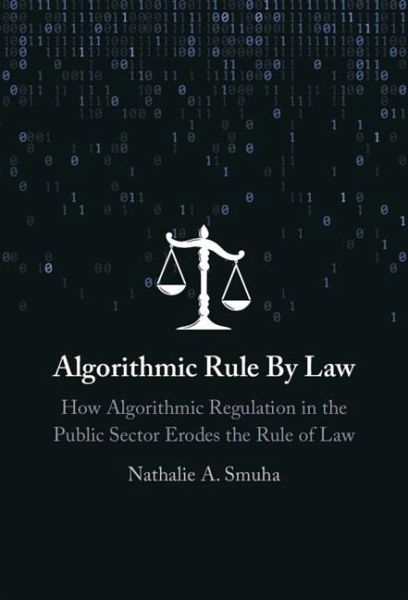 Algorithmic Rule By Law Algorithmic Rule By Law