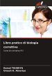 Libro pratico di biologia correttiva - Bild 1