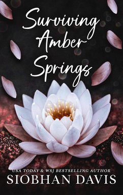 Surviving Amber Springs - Davis, Siobhan