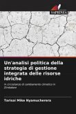 Un'analisi politica della strategia di gestione integrata delle risorse idriche