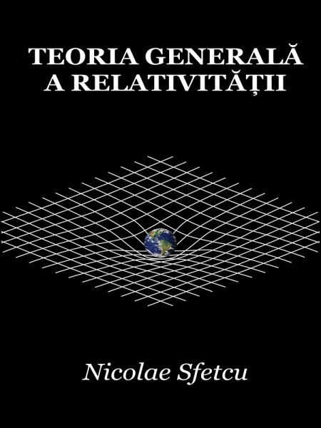 Teoria generala a relativita¿ii (eBook, ePUB)