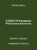 COVID-19 Pandemic - Philosophical Approaches (eBook, ePUB)