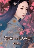 Seal of Love. Book 2 (eBook, ePUB)