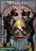 Book 6. New Capital and New Threat (Princess Seer. Crown of Power, #6) (eBook, ePUB) Book 6. New Capital and New Threat (Princess Seer. Crown of Power, #6) (eBook, ePUB)