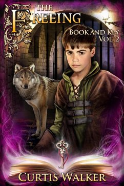 Cover The Freeing (Book and Key, #2) (eBook, ePUB)