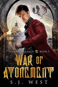 War of Atonement (Vankara Saga, #3) (eBook, ePUB) - West, S. J.