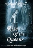 Rise of the Queens (eBook, ePUB) Rise of the Queens (eBook, ePUB)
