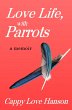 Love Life, with Parrots (eBook, ePUB) - Bild 1