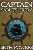 Captain Sable's Crew: A Short Story (eBook, ePUB)