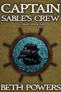 Cover Captain Sable's Crew: A Short Story (eBook, ePUB)