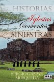 Historias Siniestras De Iglesias Y Conventos (eBook, ePUB)