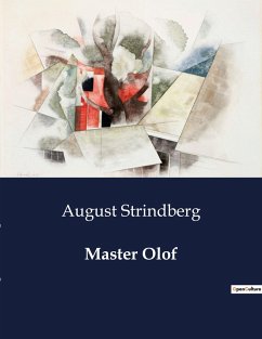 Master Olof - Strindberg, August