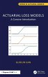 Actuarial Loss Models - Bild 1
