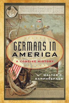 Germans in America - Kamphoefner, Walter D.