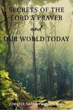 Cover Secrets of the Lord's Prayer and Our World Today (eBook, ePUB)
