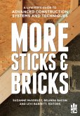 MORE Sticks and Bricks (eBook, ePUB)