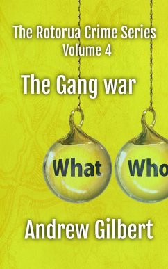 Cover The Gang War (The Rotorua Crime Series, #4) (eBook, ePUB)