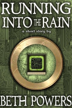 Cover Running Into the Rain: A Short Story (eBook, ePUB)