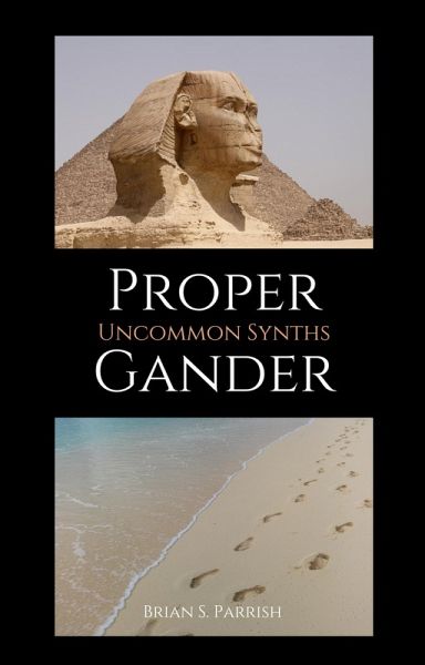 Proper Gander: Uncommon Synths (eBook, ePUB) Proper Gander: Uncommon Synths (eBook, ePUB)