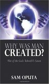 Why Was Man Created? (eBook, ePUB) Why Was Man Created? (eBook, ePUB)