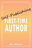 Self-Publishing for the First-Time Author (Author Your Ambition, #1) (eBook, ePUB)
