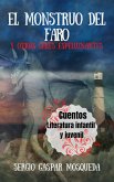 El monstruo del faro y otros seres espeluznantes (eBook, ePUB)