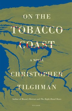 On the Tobacco Coast - Tilghman, Christopher