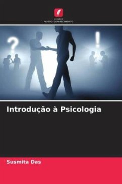 Introdução à Psicologia - Das, Susmita