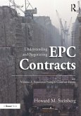 Understanding and Negotiating EPC Contracts, Volume 2 Understanding and Negotiating EPC Contracts, Volume 2