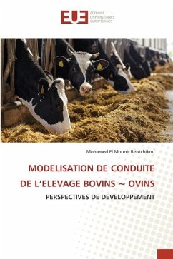 MODELISATION DE CONDUITE DE L¿ELEVAGE BOVINS ~ OVINS - Bentchikou, Mohamed El Mounir