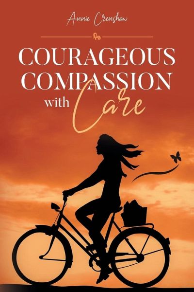 Courageous Compassion with Care
