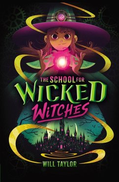 Cover The School for Wicked Witches