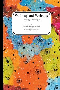 Whimsy and Weirdos - Berglund, Machelle; Standifer, Andrea