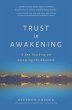 Trust in Awakening: A Zen Teaching on... - Bild 1