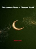 The Complete Works of Giuseppe Bertini (eBook, ePUB)