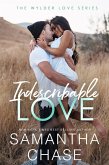 Indescribable Love (Wylder Love, #2) (eBook, ePUB)