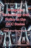 Weapons, Technology and Policy in the GCC States (eBook, ePUB)