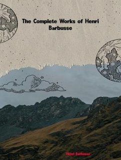Cover The Complete Works of Henri Barbusse (eBook, ePUB)