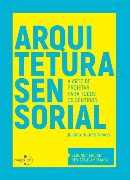 Arquitetura sensorial (eBook, ePUB) Arquitetura sensorial (eBook, ePUB)