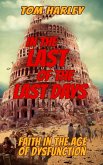In the Last of the Last Days: Faith in the Age of Dysfunction (eBook, ePUB) In the Last of the Last Days: Faith in the Age of Dysfunction (eBook, ePUB)