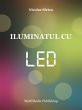 Iluminatul cu LED (eBook, ePUB) - Bild 1