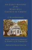 An Early History of the Mars Hills Church of Christ (eBook, ePUB)