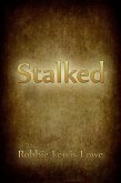 Stalked (eBook, ePUB)