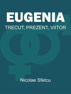 Cover Eugenia - Trecut, Prezent, Viitor (eBook, ePUB)