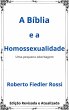 A Bíblia e a Homossexualidade (eBook,... - Bild 1