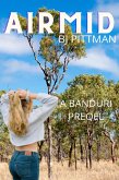 Airmid (Banduri, #0) (eBook, ePUB) Airmid (Banduri, #0) (eBook, ePUB)