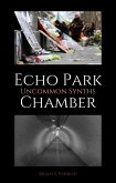 Echo Park Chamber: Uncommon Synths (eBook, ePUB) Echo Park Chamber: Uncommon Synths (eBook, ePUB)
